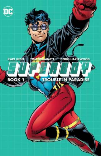 SUPERBOY BOOK ONE: TROUBLE IN PARADISE TPB Collects DC Comics #0-11 TP